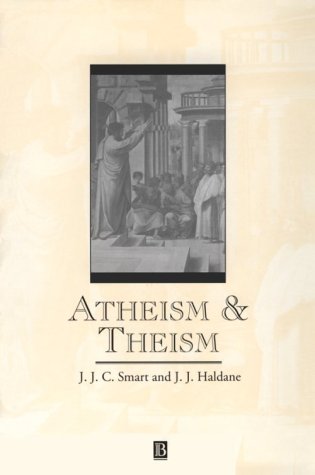 Beispielbild fr Atheism and Theism (Great Debates in Philosophy) zum Verkauf von Magers and Quinn Booksellers