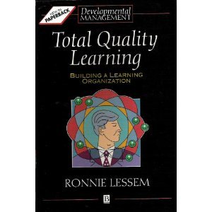 Stock image for Total Quality Learning (Developmental Management) for sale by MusicMagpie