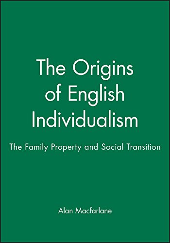9780631193104: The Origins of English Individualism: The Family, Property and Social Transition