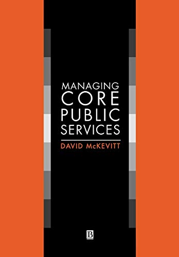 Stock image for Managing Core Public Services for sale by WorldofBooks