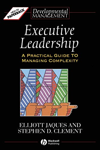 Imagen de archivo de Executive Leadership: A Practical Guide to Managing Complexity a la venta por SecondSale