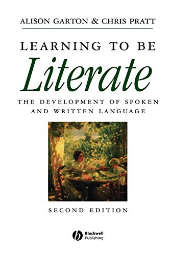 9780631193173: Learning Literate 2e: The Development of Spoken and Written Language