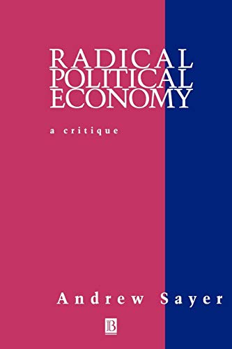 Imagen de archivo de Radical Political Economy: Critique and Reformulation a la venta por Bulk Book Warehouse