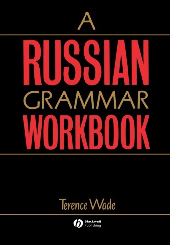 Beispielbild fr A Russian Grammar Workbook zum Verkauf von Better World Books