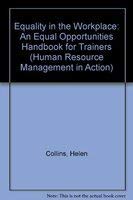 9780631193937: Equality in the Workplace: An Equal Opportunities Handbook for Trainers (Human Resource Management in Action)