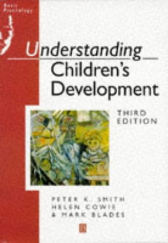 9780631194125: Understanding Children's Development (3rd Edition) (Basic Psychology S.)