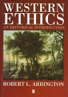 Stock image for Western Ethics: An Historical Introduction for sale by Big River Books