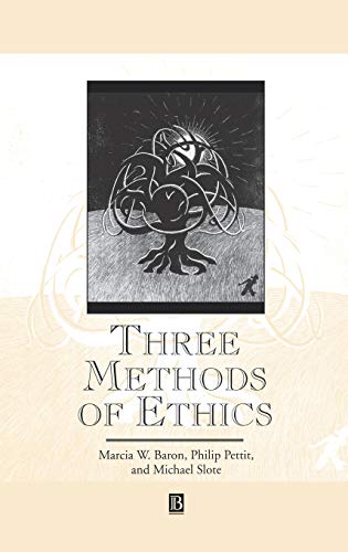 Imagen de archivo de Three Methods of Ethics (Great Debates in Philosophy) a la venta por CJ's Books