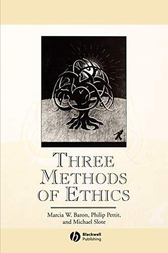 Beispielbild fr Three Methods of Ethics : A Debate zum Verkauf von Better World Books
