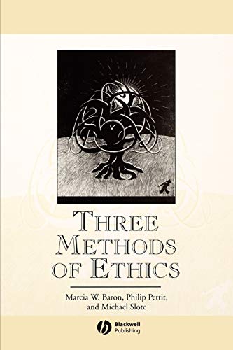 Stock image for Three Methods of Ethics for sale by Blackwell's