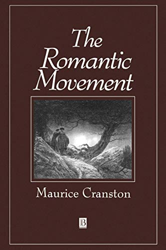 The Romantic Movement (9780631194712) by Cranston, Maurice