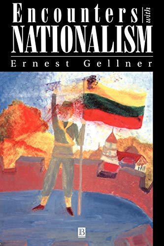 Beispielbild fr Encounters with Nationalism zum Verkauf von WorldofBooks