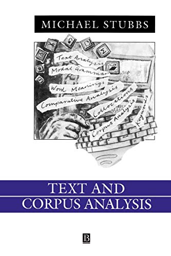 Stock image for Text and Corpus Analysis: Computer-Assisted Studies of Language and Culture (Language in Society) for sale by More Than Words