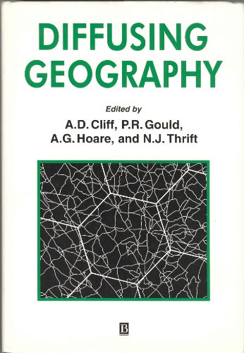 Imagen de archivo de Diffusing Geography: Essays for Peter Haggett (Institute of British Geographers Special Publication) a la venta por Zubal-Books, Since 1961