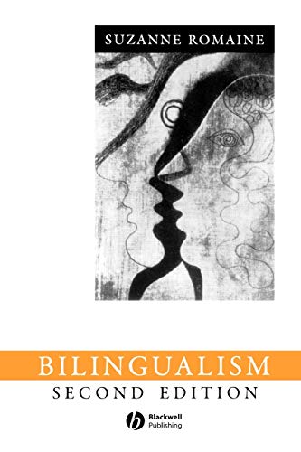 Bilingualism (Language in Society) - Suzanne Romaine