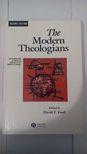 Beispielbild fr The Modern Theologians: An Introduction to Christian theology in the twentieth century, Second Edition (The Great Theologians) zum Verkauf von WorldofBooks