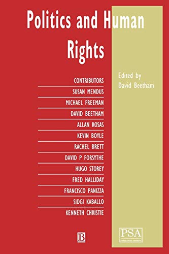 9780631196662: Politics and Human Rights (Political Studies Special Issues)