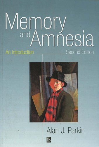 Beispielbild fr Memory and Amnesia: An Introduction zum Verkauf von WorldofBooks