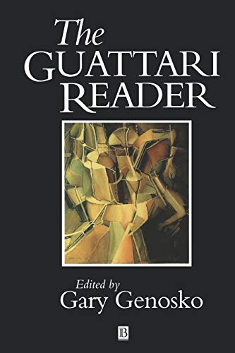 Stock image for The Guattari Reader for sale by Saucony Book Shop