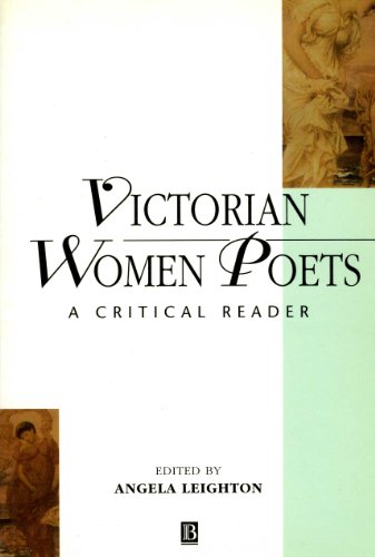 Stock image for Victorian Women Poets: A Critical Reader (Blackwell Critical Readers in Literature ; 2) for sale by The Maryland Book Bank