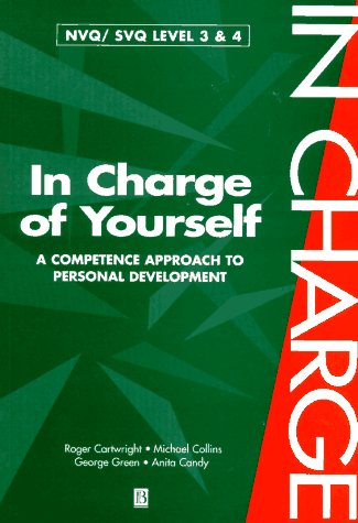 Imagen de archivo de In Charge of Yourself: A Competence Approach to Personal Development a la venta por dsmbooks
