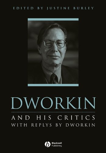 9780631197652: Dworkin and His Critics: With Replies by Dworkin