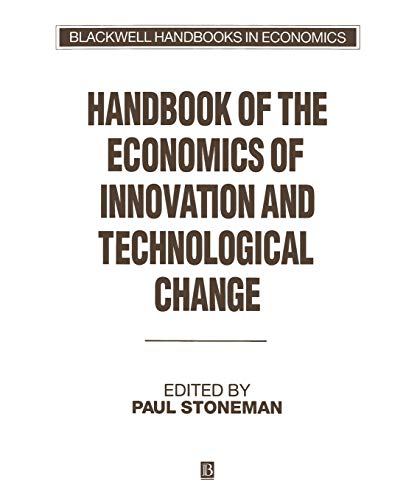 Beispielbild fr Handbook of the Economics of Innovation and Technological Change. zum Verkauf von Kloof Booksellers & Scientia Verlag