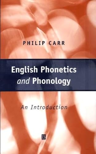 Stock image for English Phonetics and Phonology: An Introduction for sale by AwesomeBooks