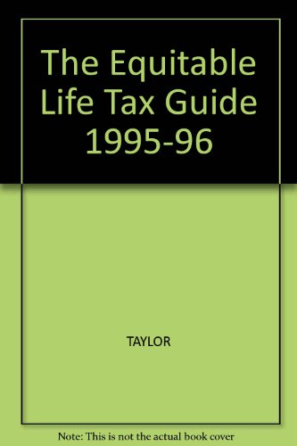 Beispielbild fr The Equitable Life Tax Guide zum Verkauf von dsmbooks