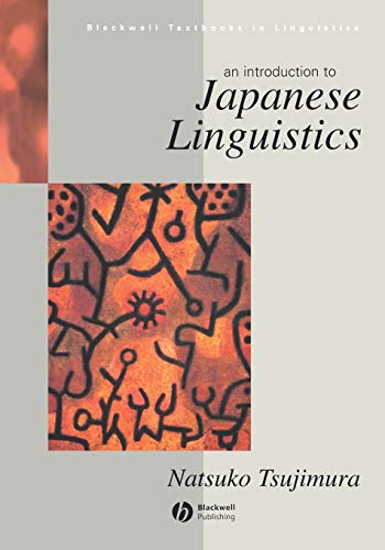 Introduction to Japanese Linguistics (Blackwell Textbooks in Linguistics)