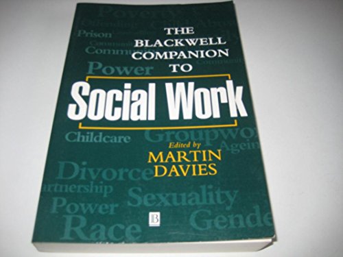 Beispielbild fr The Blackwell Companion to Social Work zum Verkauf von AwesomeBooks