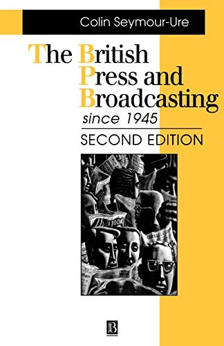 Stock image for British Press Broadcasting 2e (Making Contemporary Britain) for sale by WorldofBooks