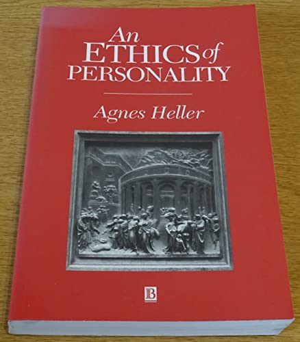 An Ethics of Personality (9780631198918) by Heller, Agnes