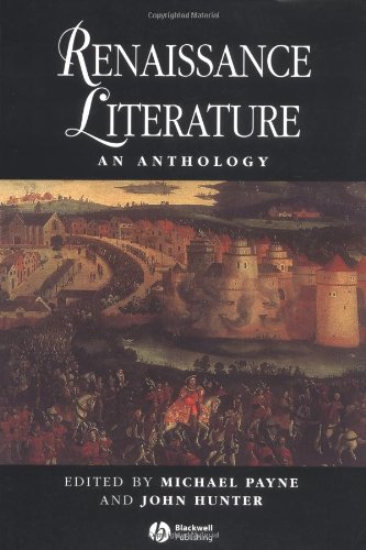 Beispielbild fr Renaissance Literature: An Anthology (Blackwell Anthologies) zum Verkauf von AwesomeBooks