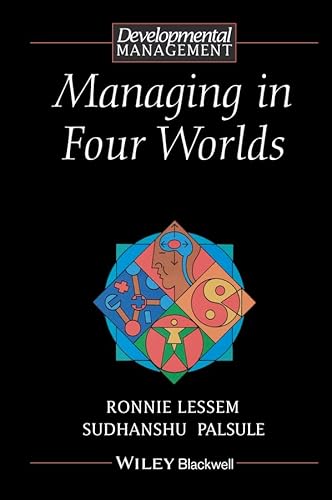 Imagen de archivo de Managing in Four Worlds : From Competition to Co-Creation a la venta por Better World Books