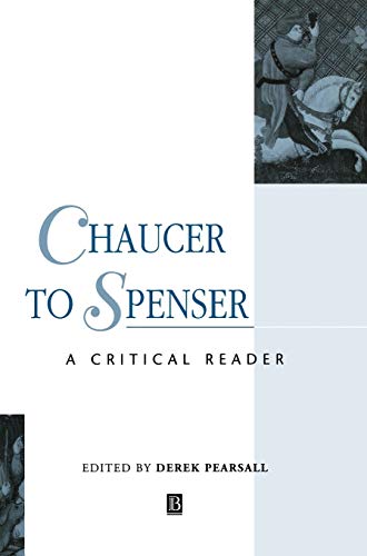 9780631199366: Chaucer to Spenser: A Critical Reader (Blackwell Critical Reader)