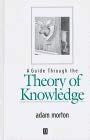 Imagen de archivo de A Guide Through the Theory of Knowledge a la venta por Better World Books Ltd