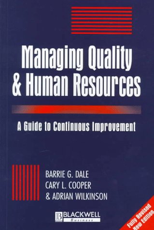 Imagen de archivo de Managing Quality and Human Resources: A Guide to Continuous Improvement a la venta por HPB-Red