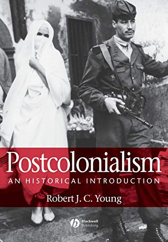 Postcolonialism: An Historical Introduction