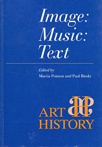 Stock image for Image: Music: Text (Art History Special Issues) for sale by WorldofBooks