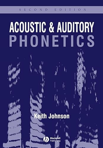 Stock image for Acoustic and Auditory Phonetics for sale by Better World Books