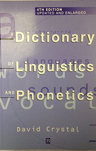 Imagen de archivo de Dictionary of Linguistics and Phonetics (The Language Library) a la venta por Wonder Book