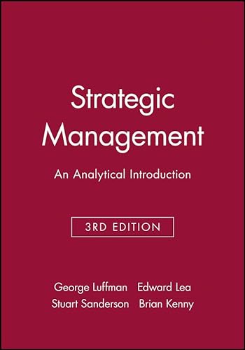 Beispielbild fr Strategic Management : An Analytical Introduction zum Verkauf von Better World Books