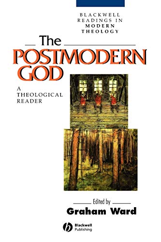 Beispielbild fr Postmodern God: Theological Reader (Wiley Blackwell Readings in Modern Theology) zum Verkauf von Reuseabook