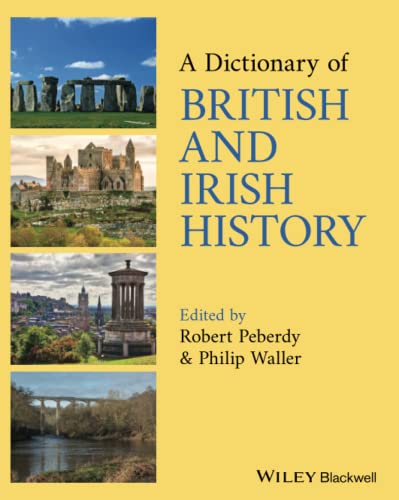 Beispielbild fr A Dictionary of British and Irish History zum Verkauf von Blackwell's