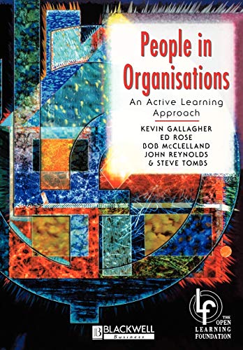 Beispielbild fr People in Organisations: An Active Learning Approach (Babs) zum Verkauf von Wonder Book