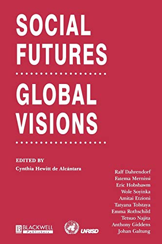 Stock image for Social Futures, Global Visions (Development and Change Special Issues) for sale by Books Unplugged