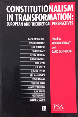 Beispielbild fr Constitutionalism in Transformation (Political Studies Special Issues) zum Verkauf von Midtown Scholar Bookstore