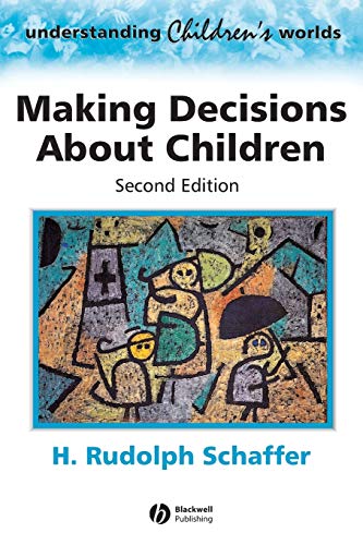 Beispielbild fr Making Decisions about Children: Psychological Questions and Answers zum Verkauf von Wonder Book