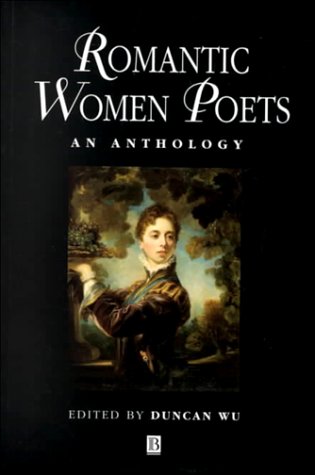Stock image for Romantic Women Poets: An Anthology (Blackwell Anthologies) for sale by SecondSale